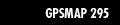 GPSMAP 295